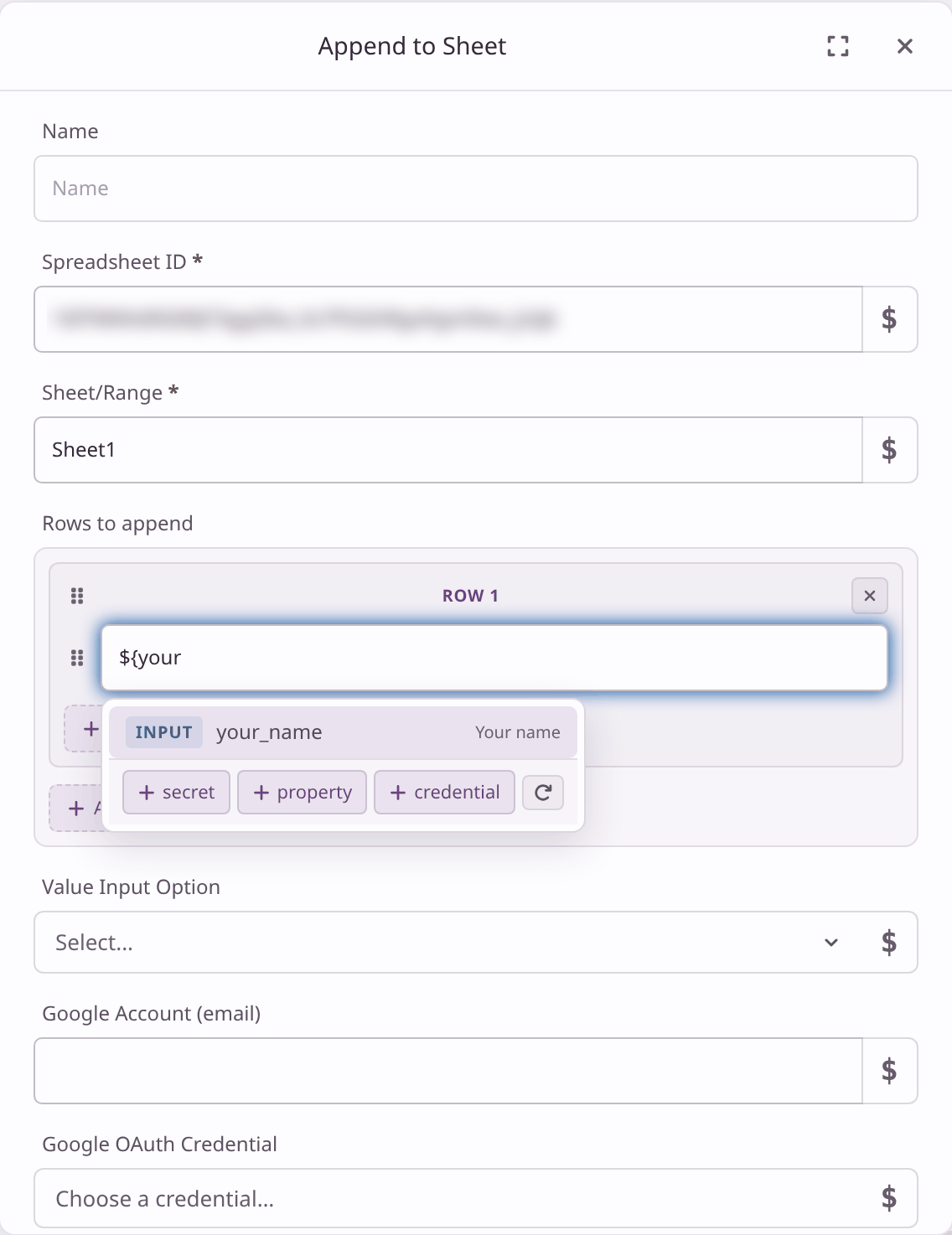 Typing ${your in the first cell of Rows to append shows your_name in a list underneath.