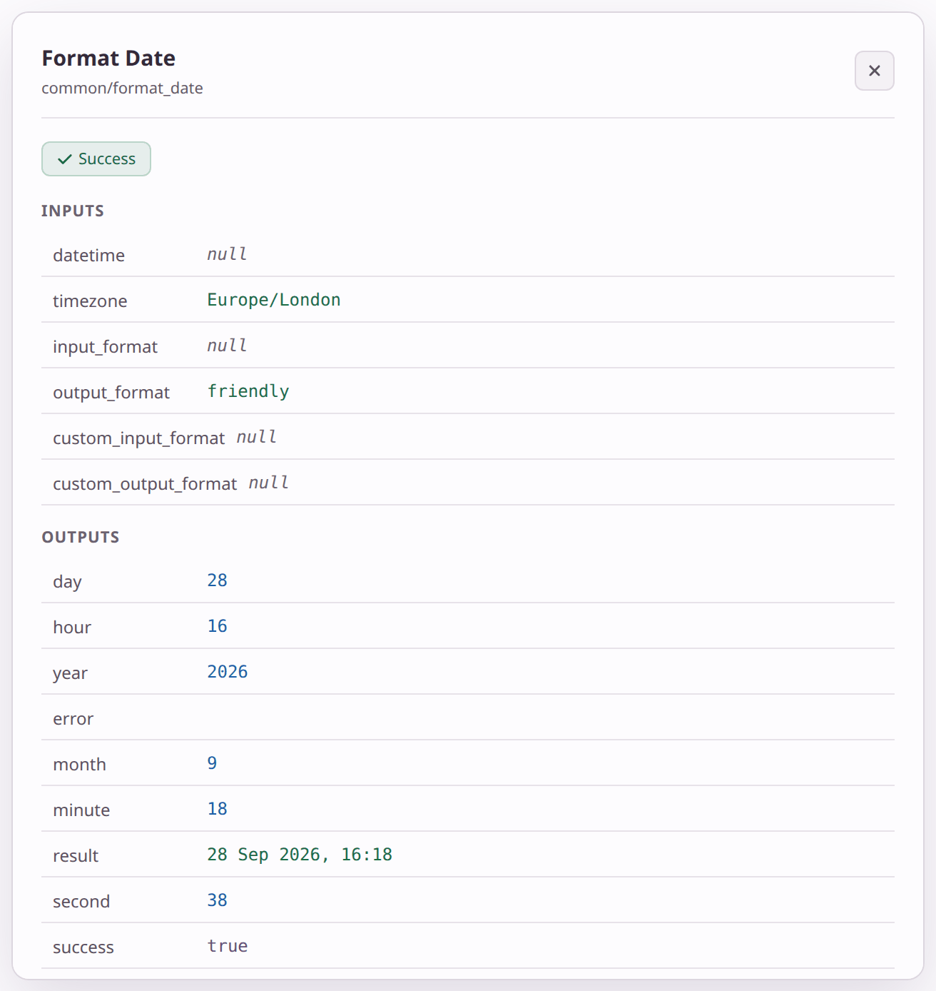 The details of a Format Date step from a run. Its outputs include result: 28 Sep 2026, 16:18, day_of_week: Monday, day: 28, month: 9 and year: 2026.